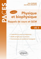 Physique et biophysique UE3 Tome 1 - Jean-Marie ESCANYE, Alain DURAND