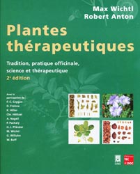 Plantes thrapeutiques - Max WICHTL, Robert ANTON