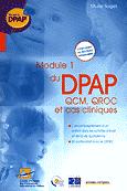 Module 1 du DPAP QCM, QROC et cas cliniques - Muriel SAGET - LAMARRE - Russir le DPAP
