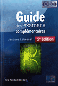 Guide des examens complmentaires - Jacques LABESCAT