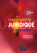 La responsabilit juridique de l'infirmire - Claude RAMBAUD, Georges HOLLEAUX - LAMARRE - 
