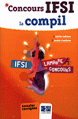 Concours IFSI la compil - Sylvie LEFRANC, Andr COMBRES