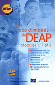 Les cas cliniques du DEAP Modules 1, 7 et 8 - Muriel SAGET - LAMARRE - Russir le DEAP