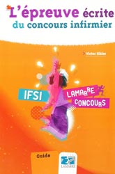 L'preuve crite du concours infirmier - Victor SIBLER - LAMARRE - Concours IFSI