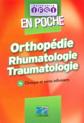 Orthopdie Rhumatologie Traumatologie - Collectif - LAMARRE - Pocket
