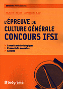 L'preuve de culture gnrale Concours IFSI - Annabelle GUILLEMARD - STUDYRAMA - Concours paramdicaux