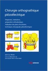 Chirurgie orthognathique pizolectrique - Jean-Luc BZIAT - EDP SCIENCES - 