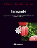 Immunit - Anthony DEFRANCO, Richard LOCKSLEY, Miranda ROBERTSON - DE BOECK - 