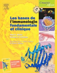 Les bases de l'immunologie fondamentale et clinique - Abul K.ABBAS, Andrew H.LICHTMAN - ELSEVIER - Campus rfrence