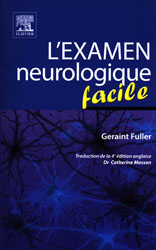 L'examen neurologique facile - Geraint FULLER