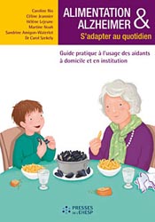 Alimentation et Alzheimer : s'adapter au quotidien - Caroline RIO - EHESP - 