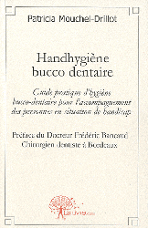 Handhygine bucco-dentaire - Patricia MOUCHEL-DRILLOT - EDILIVRE - 