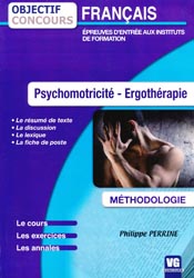 Franais Psychomotricit - Ergothrapie - Philippe PERRINE - VERNAZOBRES - Objectif concours