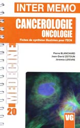 Cancrologie Oncologie - Pierre BLANCHARD, Jean-David ZEITOUN, Jrmie LEFEVRE - VERNAZOBRES - Inter-mmo