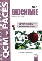 Biochimie  UE1 (Paris 7) - Ava DIARRA, Yalle HARRAR - VERNAZOBRES - QCM du PACES