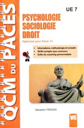 Psychologie - Sociologie - Droit UE7  (Paris 13) - Sbastien FRIESSE - VERNAZOBRES - QCM du PACES