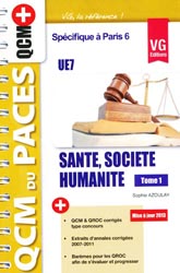 Sant - Socit humanit Tome 1 UE7 ( Paris 6) - Sophie AZOULAY - VERNAZOBRES - QCM du PACES - QCM+