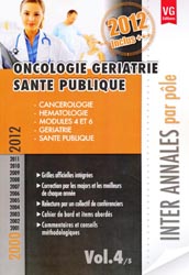 Oncologie - Gritrie - Sant publique Vol.4/5 - Collectif - VERNAZOBRES - Inter Annales par ple