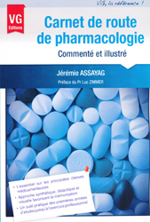Carnet de route de pharmacologie - Jrmie ASSAYAG - VERNAZOBRES - 