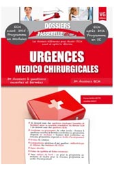 Urgences mdicochirurgicales - Florian BAZALGETTE, Jonathan BIGOT - VERNAZOBRES - Dossiers passerelle ECN