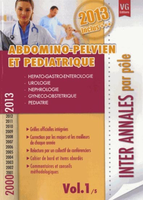 Abdomino-pelvien et pdiatrique 2000 / 2013 Vol.1 / 5 - Collectif - VERNAZOBRES - Inter Annales par ple