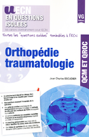 Orthopdie Traumatologie - Jean Charles ESCUDIER - VERNAZOBRES - UECN en questions isoles