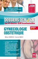 Gyncologie, obsttrique - Mlissa HOURBRACQ, Yasmine HAMOUD - VERNAZOBRES - Dossiers QCM iECN