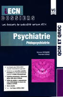 Psychiatrie Pdopsychiatrie - Sylvain BODARD, Nicolas LEBLE