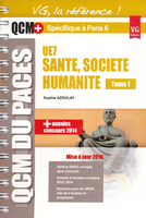 Sant - Socit humanit Tome 1 UE7 ( Paris 6) - Sophie AZOULAY - VERNAZOBRES - QCM du PACES - QCM+