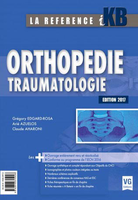 Orthopdie - Traumatologie - Grgory EDGARD-ROSA, Ari AZUELOS, Claude AHARONI - VERNAZOBRES - iKB