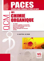 Chimie organique - R.GUITTON, M.SCHUM - VERNAZOBRES - QCM PACES