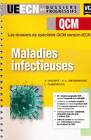 Maladies infectieuses - X.VINCENT - VERNAZOBRES - UECN en dossiers progressifs