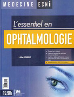Ophtalmologie - Allan BENAROUS - VERNAZOBRES - L'essentiel en