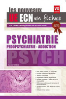 Psychiatrie - Astrid CHEVANCE - VERNAZOBRES - Les nouveaux UE ECN en fiches