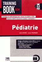 Pdiatrie - Julie AVOINE, Louis TOURNIER - VERNAZOBRES - Training book QCM