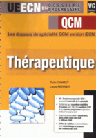 Thrapeutique - Tho CAMBET, Louis PERRIER - VERNAZOBRES - UECN en dossiers progressifs