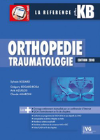 Orthopdie - Traumatologie - Grgory EDGARD-ROSA, Ari AZUELOS, Claude AHARONI - VERNAZOBRES - KB