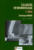 Les gestes en rhumatologie - Dominique BARON - SAURAMPS - 