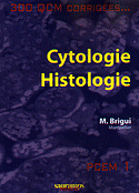 Cytologie histologie - M.BRIGUI - SAURAMPS - 300 QCM corriges... PCEM 1