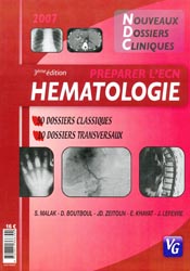 Hmatologie - Sandra MALAK, David BOUTBOUL, Jean-David ZEITOUN, Eric KHAYAT, Jrmie LEFEVRE