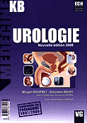 Urologie - Morgan ROUPRET, Sbastien BELEY - VERNAZOBRES - Mdecine KB
