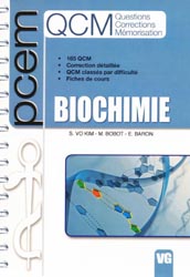 Biochimie - S.VO KIM, M.BOBOT, E.BARON - VERNAZOBRES - PCEM QCM