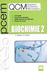 Biochimie 2 - E.BARON, S.CLERC - VERNAZOBRES - PCEM QCM