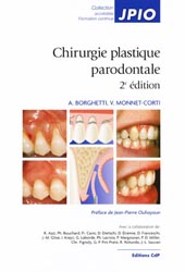 Chirurgie plastique parodontale - A.BORGHETTI, V.MONNET-CORTI - CDP - JPIO