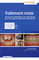 Traitement mixte - Christophe MOINARD - DITIONS CDP - Guide Clinique