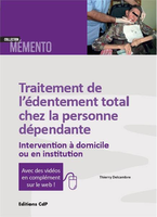 Traitement de l'dentement total chez la personne dpendante - Thierry DELCAMBRE