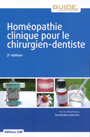 Homopathie clinique pour le chirurgien dentiste - Florine BOUKHOBZA - DITIONS CDP - Guide Clinique