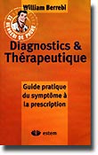 Diagnostics et thrapeutique - William BERREBI - DE BOECK / ESTEM - 