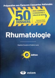 Rhumatologie - Benjamin BAJER, Frdric LAVIE - ESTEM - 50 Dossiers