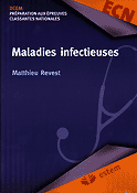 Maladies infectieuses - Matthieu REVEST - ESTEM - DCEM ECN